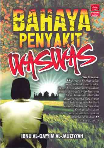 Bahaya Penyakit Waswas